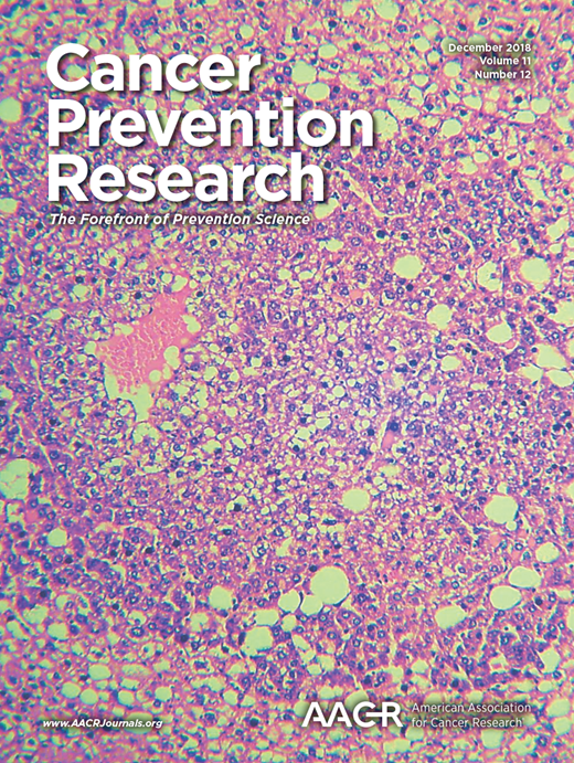 Cancer Prevention Research Cover Image for Volume 11, Issue 12