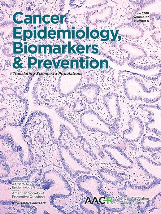 Cancer Epidemiology, Biomarkers & Prevention Cover Image for Volume 27, Issue 6