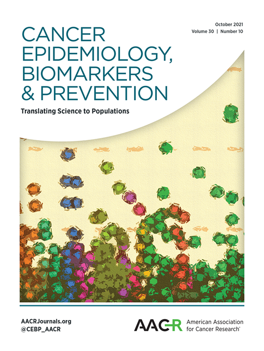 Cancer Epidemiology, Biomarkers & Prevention Cover Image for Volume 30, Issue 10