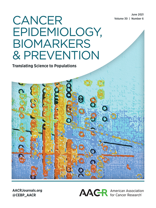 Cancer Epidemiology, Biomarkers & Prevention Cover Image for Volume 30, Issue 6