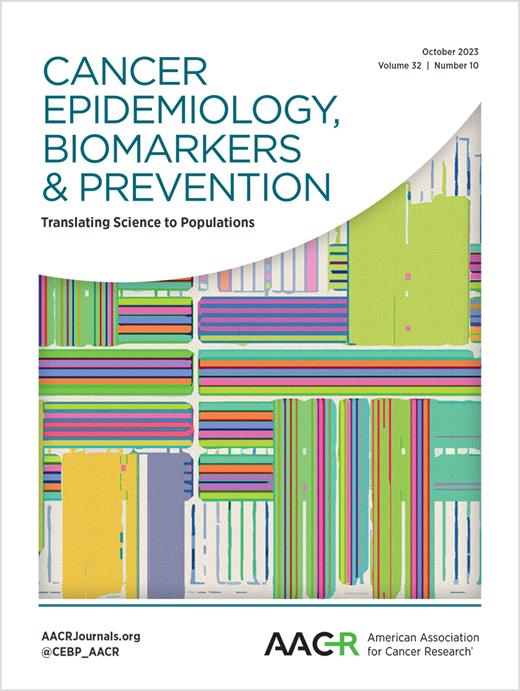 Cancer Epidemiology, Biomarkers & Prevention Cover Image for Volume 32, Issue 10
