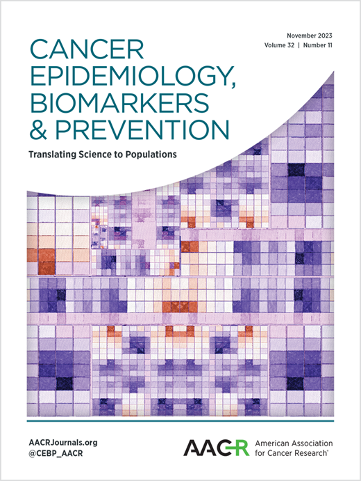 Cancer Epidemiology, Biomarkers & Prevention Cover Image for Volume 32, Issue 11