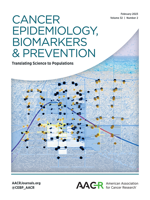 Cancer Epidemiology, Biomarkers & Prevention Cover Image for Volume 32, Issue 2