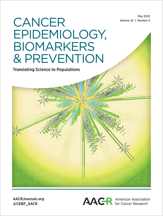 Cancer Epidemiology, Biomarkers & Prevention Cover Image for Volume 32, Issue 5